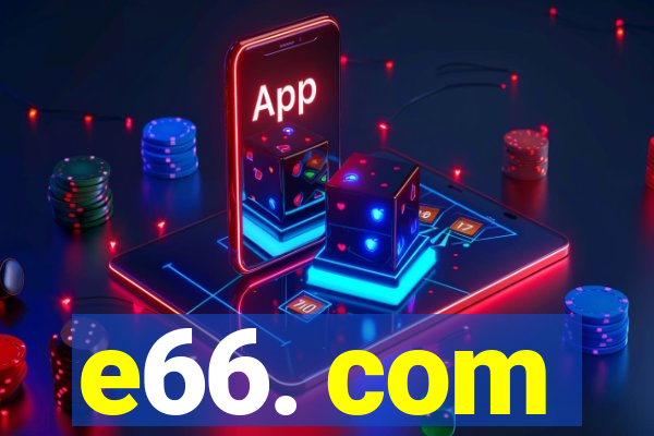 e66. com