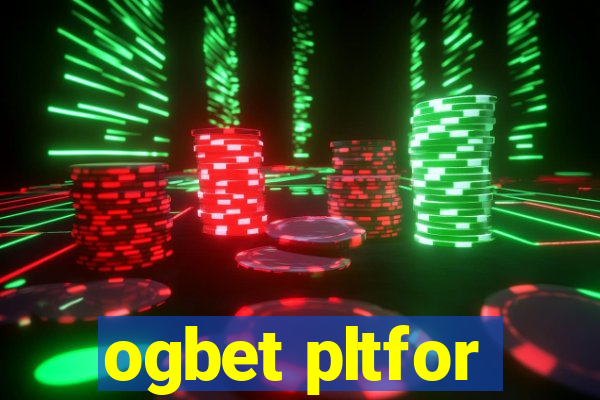 ogbet pltfor