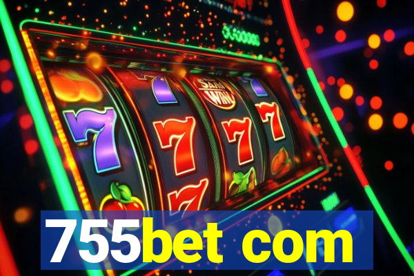 755bet com