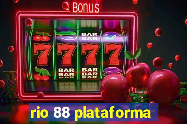 rio 88 plataforma