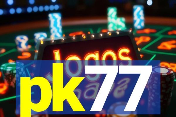 pk77