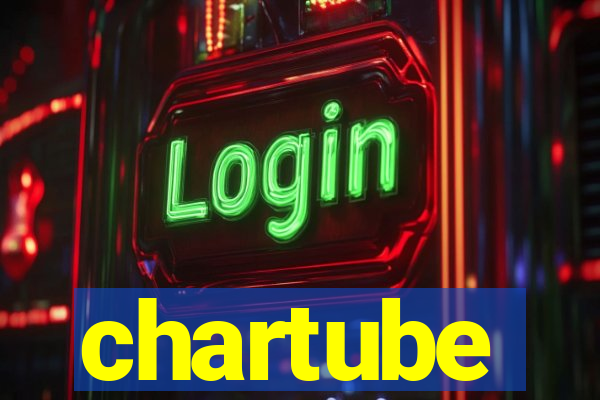 chartube