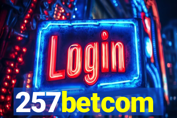 257betcom