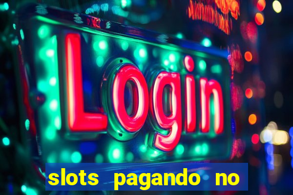 slots pagando no cadastro saque free