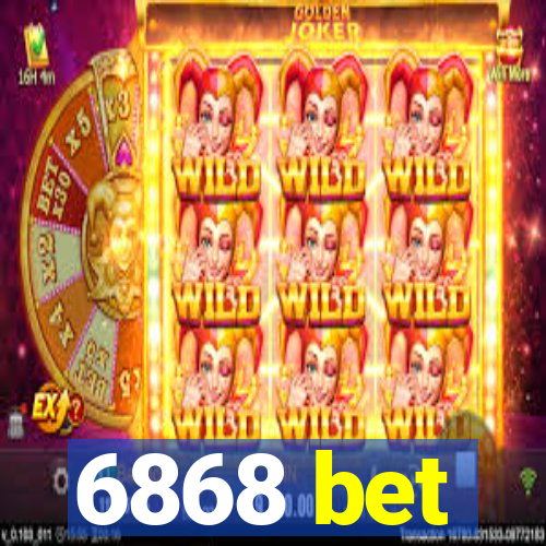 6868 bet