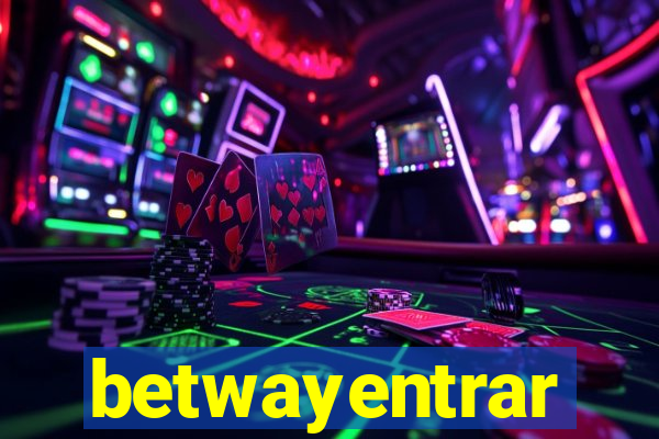 betwayentrar