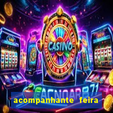 acompanhante feira de santana