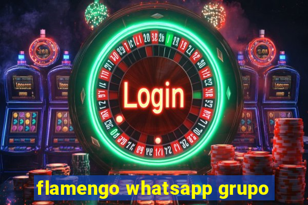 flamengo whatsapp grupo