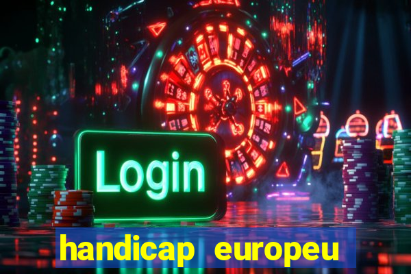 handicap europeu empate 1
