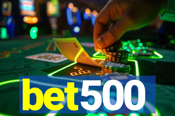 bet500