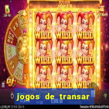jogos de transar de verdade