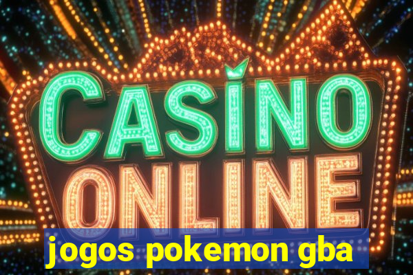 jogos pokemon gba