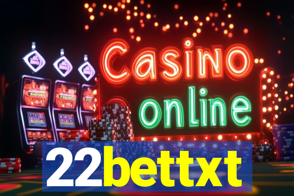 22bettxt