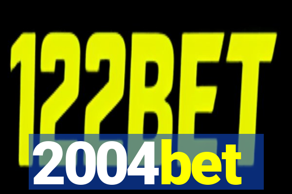 2004bet