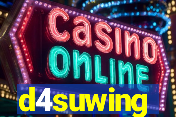 d4suwing