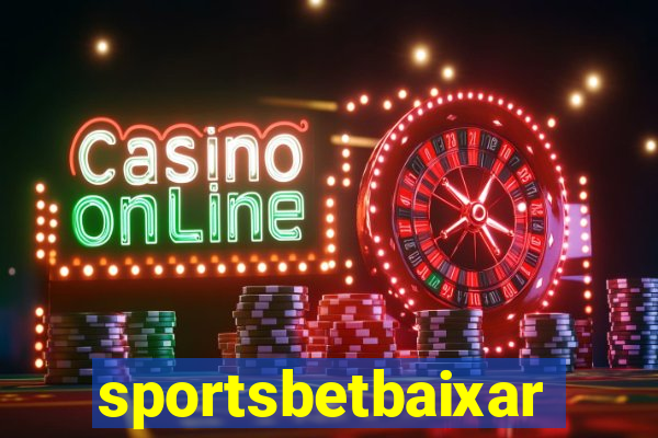 sportsbetbaixar