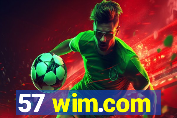 57 wim.com