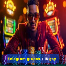 telegram grupos +18 gay