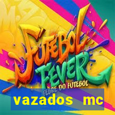 vazados mc pipokinha telegram