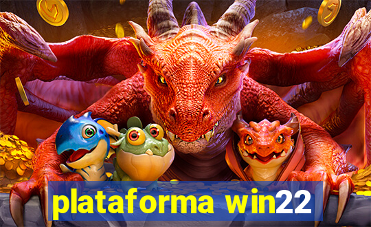 plataforma win22