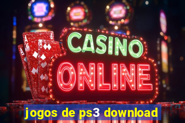 jogos de ps3 download
