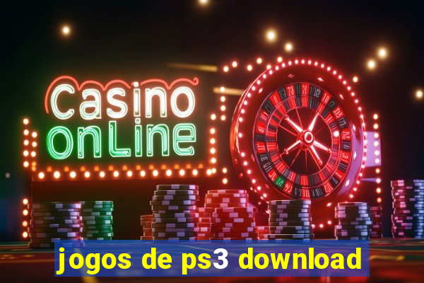 jogos de ps3 download