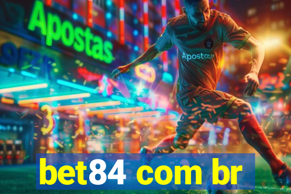 bet84 com br