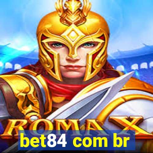 bet84 com br