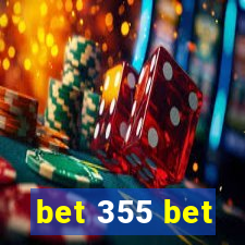bet 355 bet