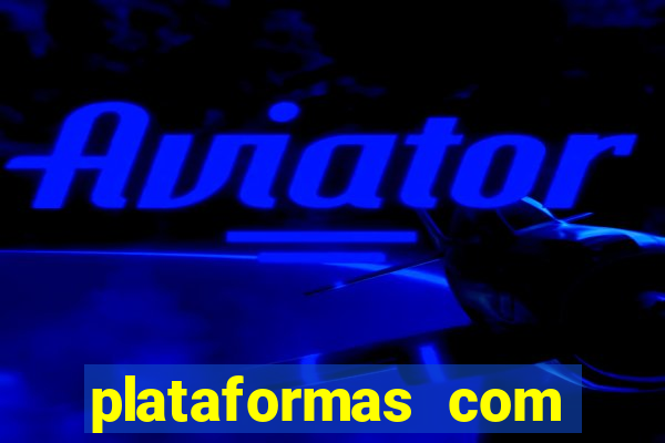 plataformas com bonus de registro