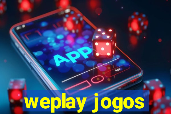 weplay jogos