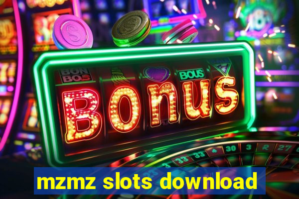 mzmz slots download