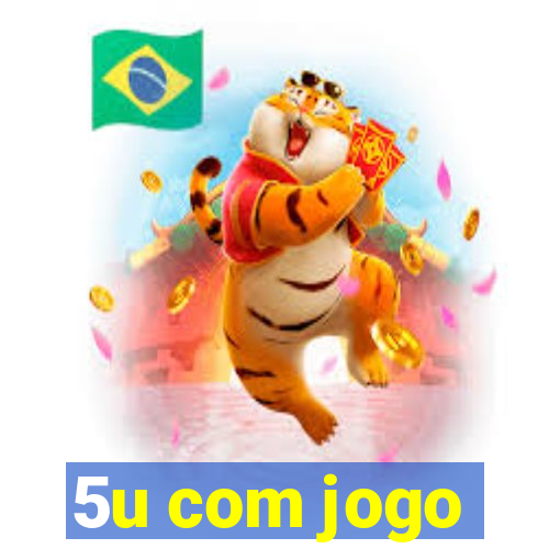 5u com jogo