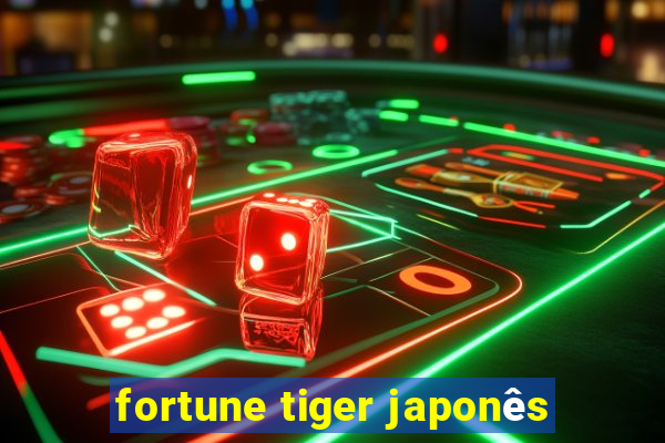 fortune tiger japonês