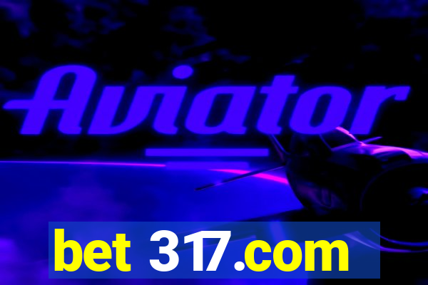bet 317.com