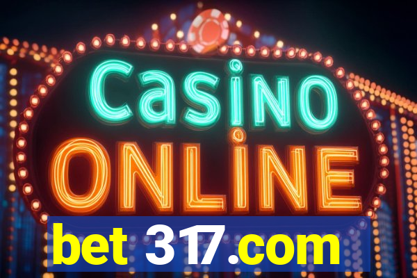 bet 317.com