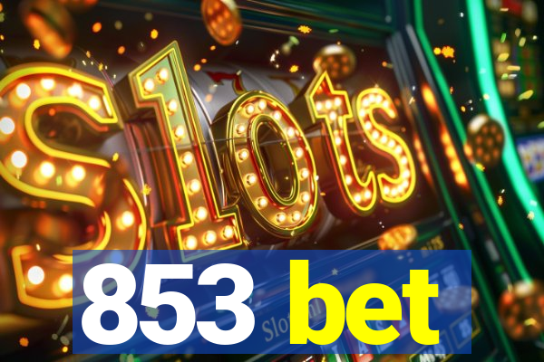 853 bet