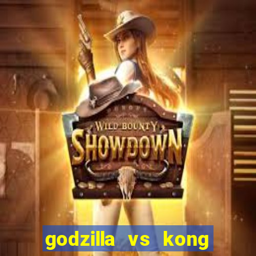 godzilla vs kong filme completo dublado topflix