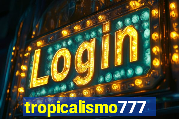 tropicalismo777lg.com