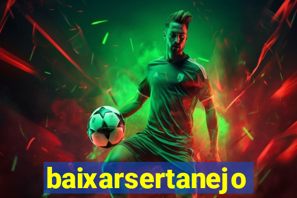 baixarsertanejo