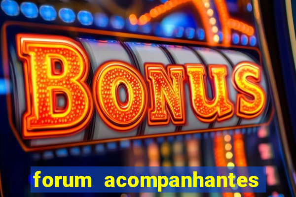 forum acompanhantes porto alegre