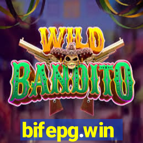bifepg.win