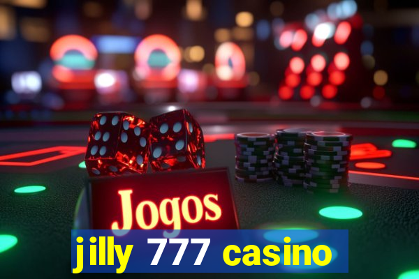 jilly 777 casino