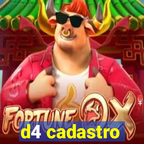 d4 cadastro