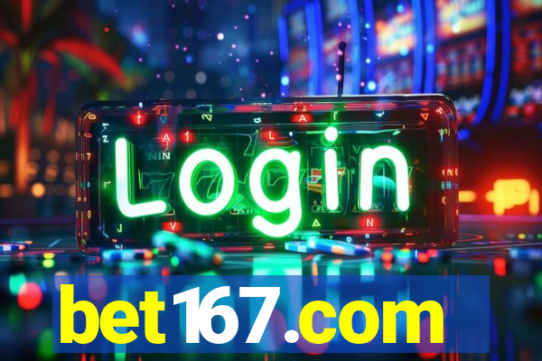 bet167.com