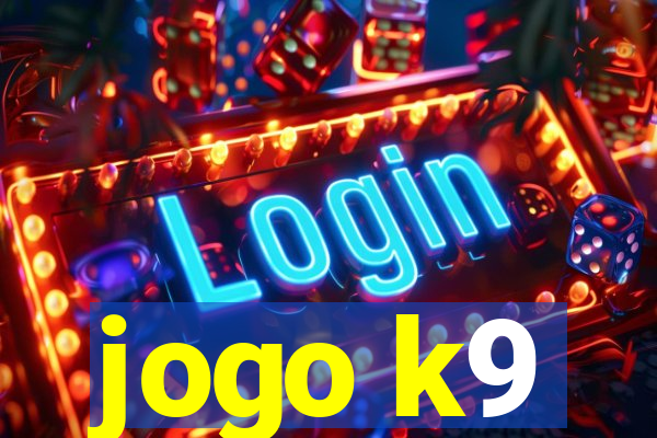 jogo k9
