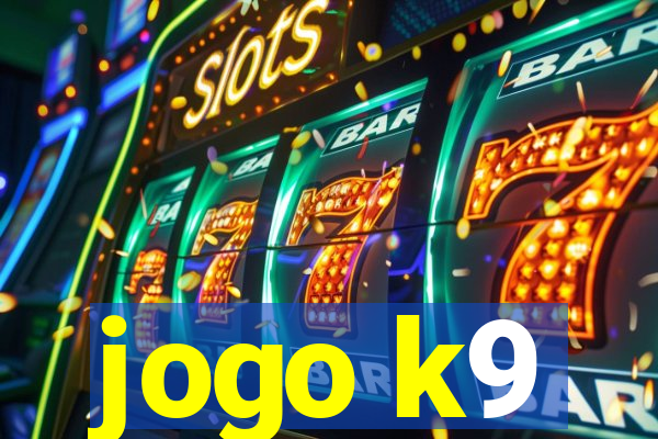jogo k9