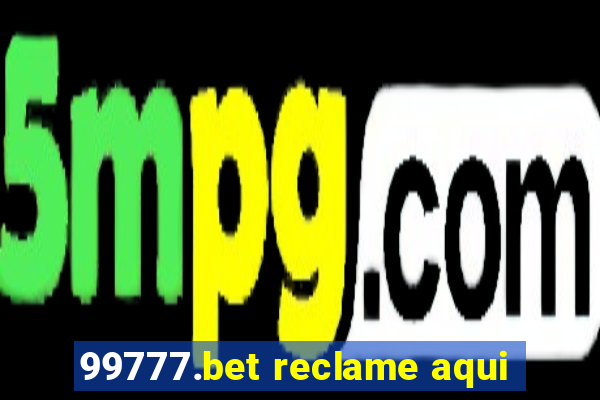 99777.bet reclame aqui