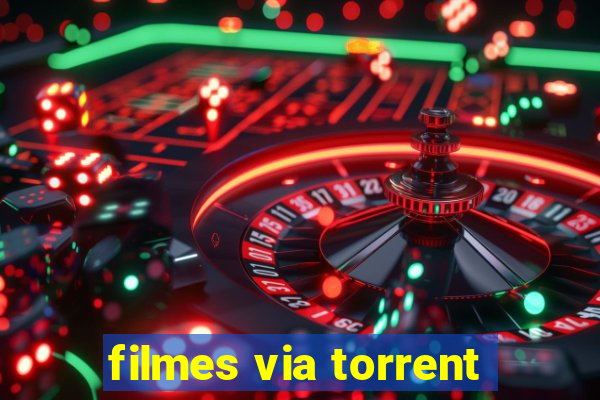filmes via torrent