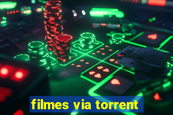 filmes via torrent